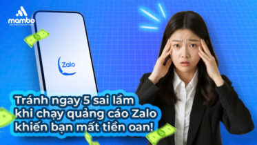 5 sai lầm khi chạy quảng cáo Zalo bạn cần tránh